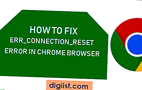 Как да коригирате Err_Connection_Reset грешка в браузъра Chrome