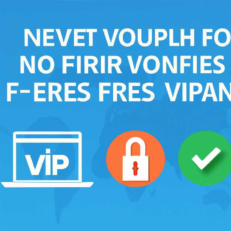 Ücretsiz VPN'lerin Dezavantajları
